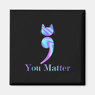 Íman Você é o Semicolon Cat Suicida Saúde Mental Consci