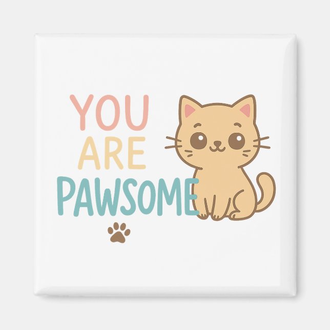 Íman Você É Pawsome - Gato De Design (Frente)