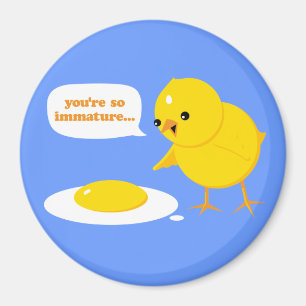 Íman Você é tão imaturo…