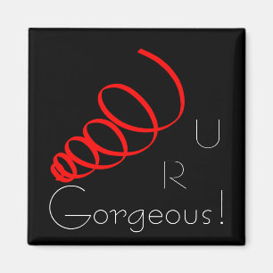 Íman Você É U R Lindo Ímã Espiral Vermelho