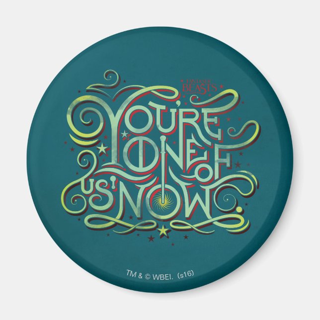 Íman Você é um de nós, agora, com uma imagem verde (Frente)