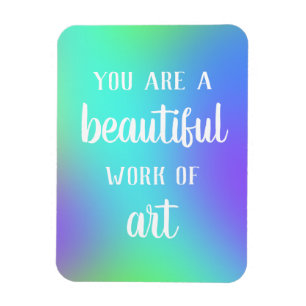 Íman Você É Uma Bela Obra De Arte