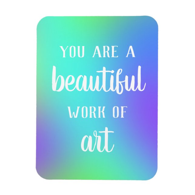 Íman Você É Uma Bela Obra De Arte (Vertical)