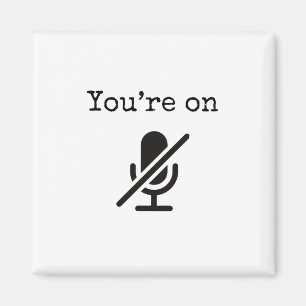 Íman Você está em um Magnet Muito Engraçado