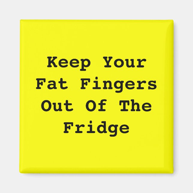 Íman Você está em uma Dieta (Frente)