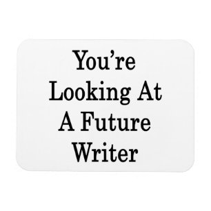 Íman Você está olhando um escritor futuro