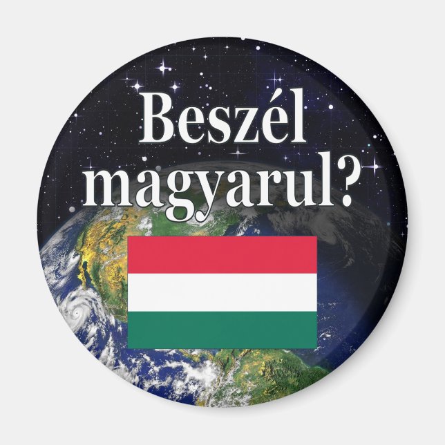 Íman Você fala húngaro? em húngaro. Sinalizador e Terra (Frente)