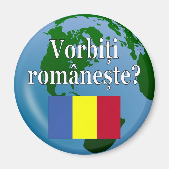 Íman Você fala romeno? em romeno. Sinalizador e globo (Frente)