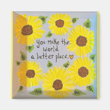 "Você faz do mundo um lugar melhor"