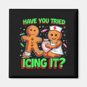 Íman Você já tentou glaçá-lo Gingerbread Uti Enfermeira