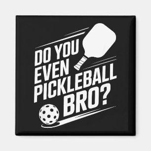 Íman Você joga pickleball, irmão? Dito engraçado de pic