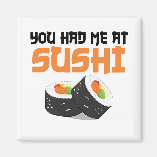 Íman Você Me Teve Em Sushi - Sushi Lovers (Frente)