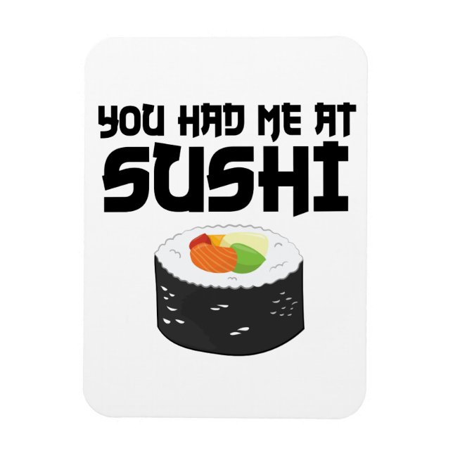 Íman Você Me Teve No Sushi - Comida Engraçada (Vertical)