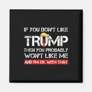 Íman Você não gosta de Trump, então você provavelmente