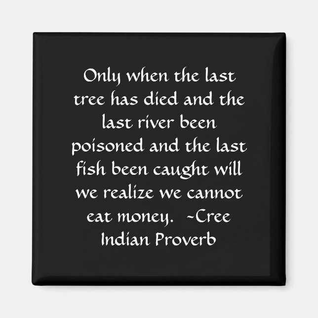 Íman Você não pode comer dinheiro (Frente)