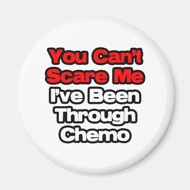 Íman Você não pode me assustar... Eu passei por Chemo (Frente)