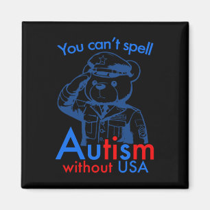 Íman Você não pode soletrar Autismo sem Autismo engraça