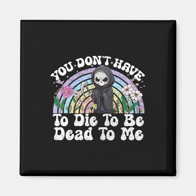 Íman Você não precisa morrer para ser Morto comigo, Sar (Frente)