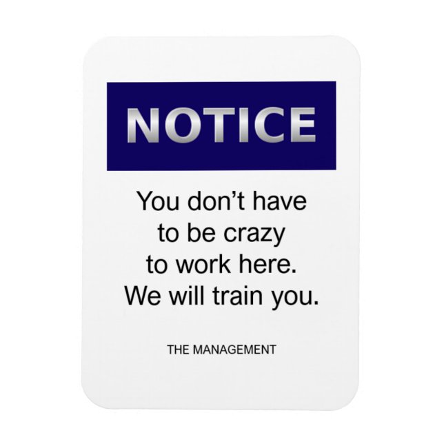 Íman Você não precisa ser louco percebendo engraçado (Vertical)