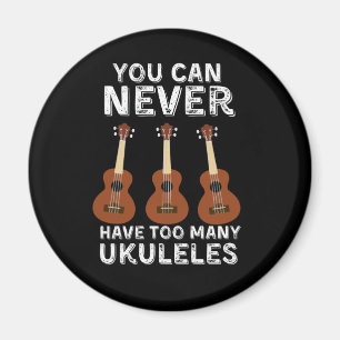 Íman Você nunca pode ter muitos ukuleles