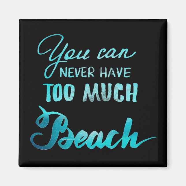 Íman Você Nunca Pode Ter Praia Demais (Frente)