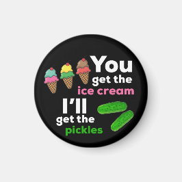 Íman Você pega o Sorvete, eu pego os picles