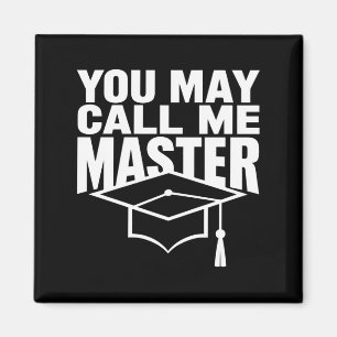Íman Você Pode Me Chamar de Graduado em Mestrado 2024