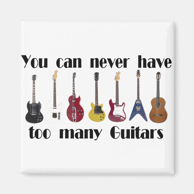 Íman Você pode nunca ter presentes demais das guitarra (Frente)