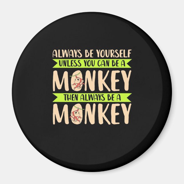Íman Você Pode Ser Um Macaco (Frente)