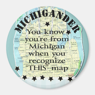 Íman Você sabe que você é de Michigan quando