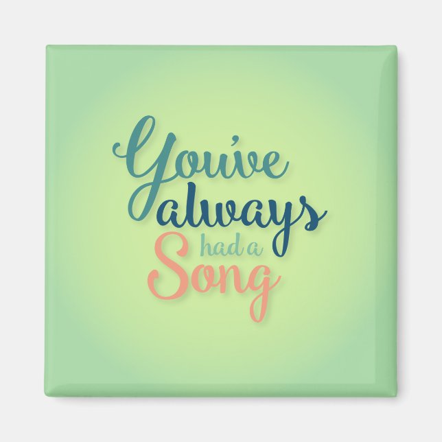 Íman Você sempre teve um ímã de música (Frente)