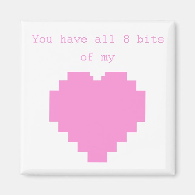 Íman Você tem todos os 8 bits do meu Namorados de Jogos (Frente)