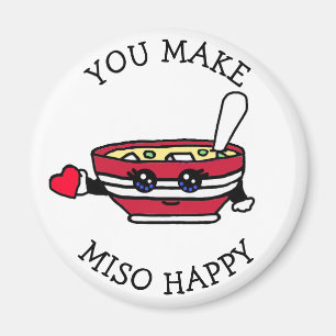 Íman Você Torna Miso Feliz, Engraçado Comida.