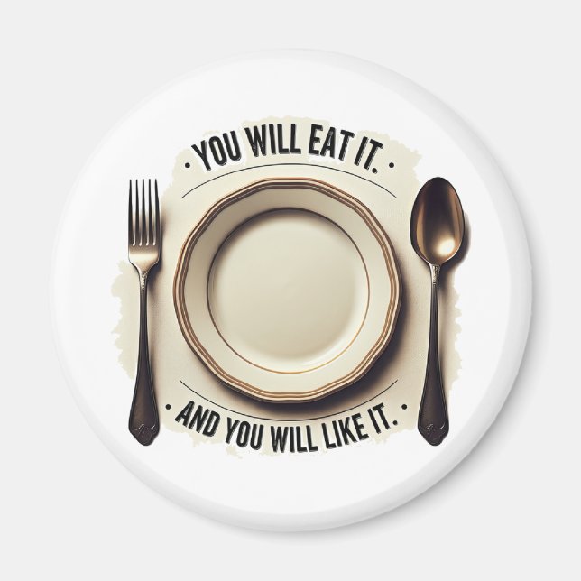 Íman Você Vai Comer E Vai Gostar Disso. (Frente)