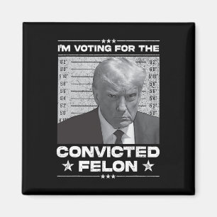Íman Voto Condenado Felon 2024 - Trump 2024 Condenado