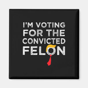 Íman Voto Condenado Felon 2024 - Trump 2024 Condenado