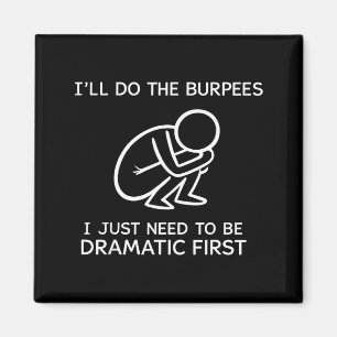 Íman Vou Fazer Os Burpees Só Preciso Ser Dramático Prim