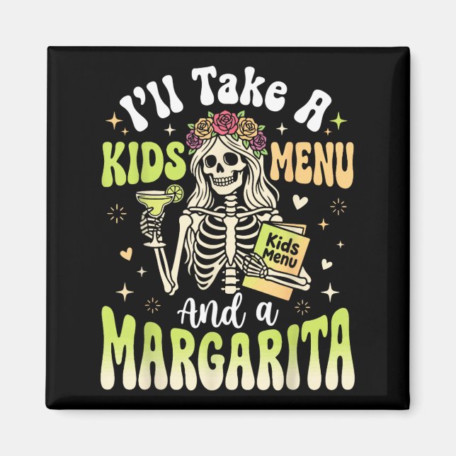 Íman Vou Pegar Um Menu Infantil E Uma Margarita (Frente)