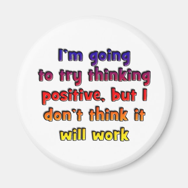 Íman Vou tentar pensar positivo. (Frente)