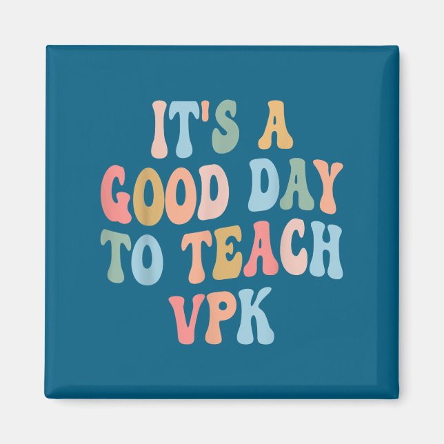 Íman Vpk Teacher Back To School First Day Of Vpk Teache (Frente)