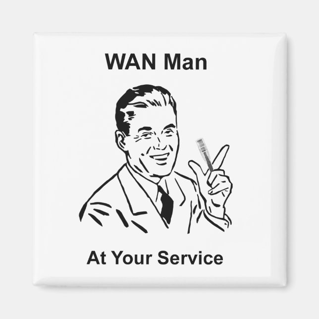 Íman WAN Man On Your Service Retro Tech (Frente)