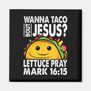 Íman Wanna Taco Bout Jesus Cinco De Mayo Vamos Fiesta