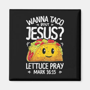 Íman Wanna Taco Sobre Jesus T Camisa Cinco De Mayo Mulh