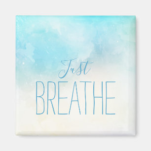 Íman Watercolor Artsy Beach Apenas Respira Dizendo