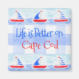 Íman Watercolor Sailboat Check LIFE is Better TOWN NAME