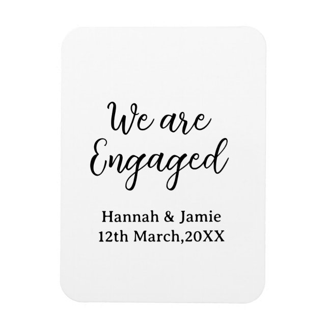Íman We are Engaged couple name date calligraphystylish (Vertical)