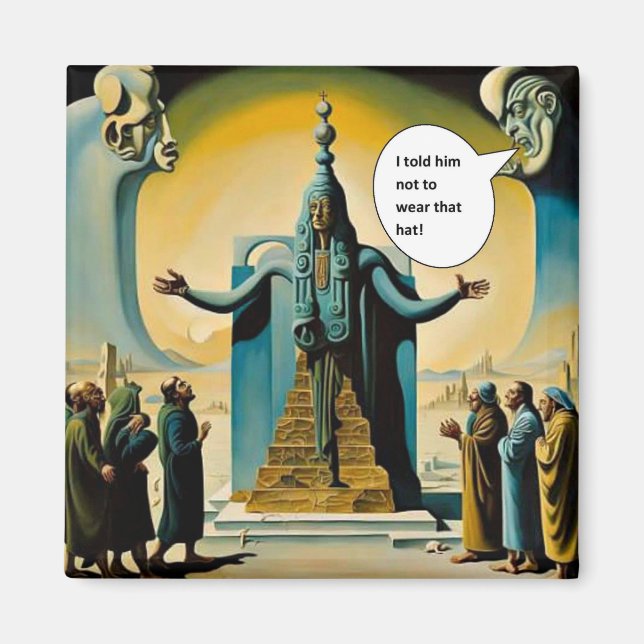 Íman Wear that hat (Frente)