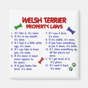 Íman WELSH TERRIER Property Laws 2