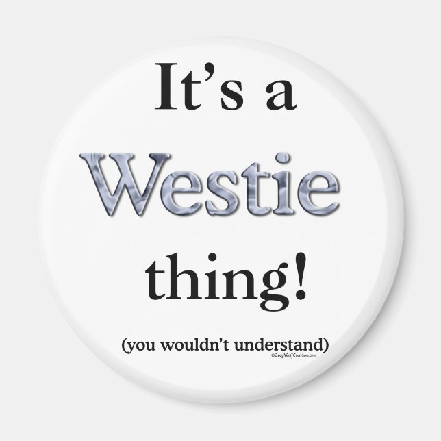 Íman Westie Thing (Frente)