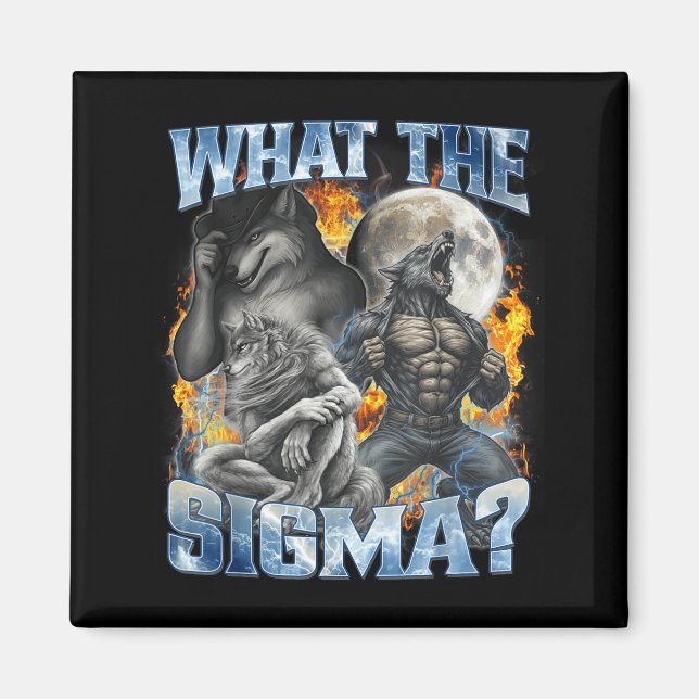 Íman What The Sigma Cool Funny Alpha Wolf Werewolf Boot (Frente)